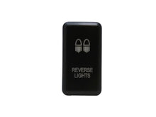 Load image into Gallery viewer, Toyota OEM Style "REVERSE LIGHTS" Switch